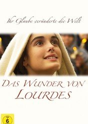 Bernadetta. Cud w Lourdes / Miracle in Lourdes