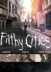 Brudy wielkich miast / Filthy Cities