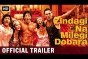 Zindagi Na Milegi Dobara | Official Trailer | Hrithik Roshan, Farhan Akhtar, Abhay Deol