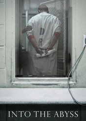 Into the Abyss / Into the Abyss