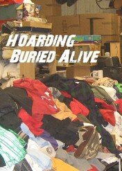 Kolekcjomania / Hoarding: Buried Alive