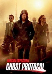 Mission: Impossible – Ghost Protocol / Mission: Impossible – Ghost Protocol
