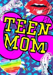 Nastoletnie matki / Teen Mom