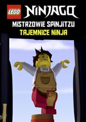 Ninjago – mistrzowie spinjitzu: Tajemnice ninja / LEGO Ninjago: Masters of Spinjitzu: Way of the Ninja