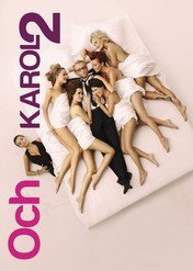 Och, Karol 2 / Och, Karol 2