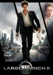 Largo Winch 2: Spisek / Largo Winch 2