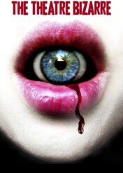 Teatr Koszmarów / The Theatre Bizarre