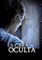The Hidden Face / The Hidden Face