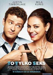 To tylko seks / Friends with Benefits