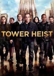 Tower Heist: Zemsta cieciów / Tower Heist
