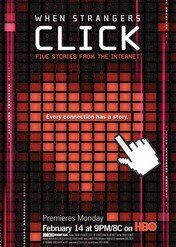 Wyklikana miłość / When Strangers Click: Five Stories from the Internet