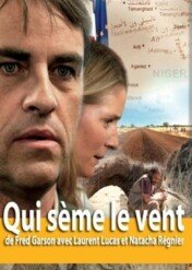 Kto sieje wiatr... / Qui sème le vent