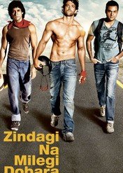 Zindagi Na Milegi Dobara / Zindagi Na Milegi Dobara