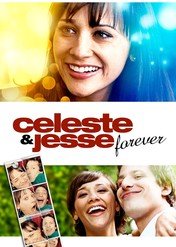Celeste i Jesse - Na zawsze razem / Celeste and Jesse Forever