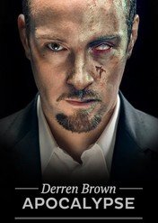 Eksperymenty Derrena Browna: Apokalipsa i strach / Derren Brown: Apocalypse and Fear