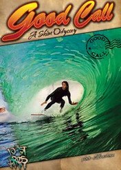Good Call: A Skimboard Odyssey / Good Call: A Skimboard Odyssey