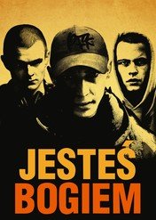 Jesteś Bogiem / Jesteś Bogiem