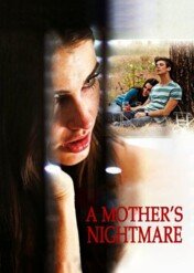 Koszmar matki / A Mother's Nightmare
