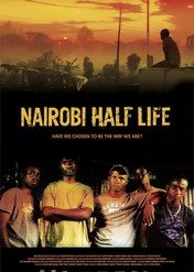 Półżywy w Nairobi / Nairobi Half Life