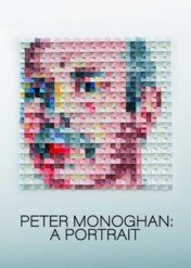 Peter Monaghan: A Portrait / Peter Monaghan: A Portrait
