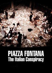 Piazza Fontana: Włoski spisek / Piazza Fontana: The Italian Conspiracy