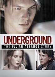 Podziemie: Historia Juliana Assange'a / Underground: The Julian Assange Story