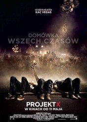 Projekt X / Project X