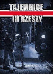 Tajemnice III rzeszy / Secrets of the Third Reich II
