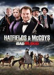 Waśń rodzinna / Hatfields & McCoys: Bad Blood