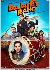 Bajatey Raho / Bajatey Raho