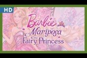 Barbie: Mariposa & the Fairy Princess (2013) Trailer
