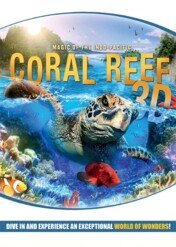 Coral Reef 3D: Magic of the Indo Pacific / Coral Reef 3D: Magic of the Indo Pacific