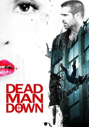 Czas zemsty / Dead Man Down