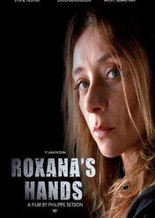 Dłonie Roxany / Les mains de Roxana