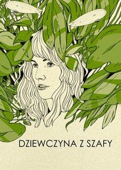 Dziewczyna z szafy / The Girl from the Wardrobe