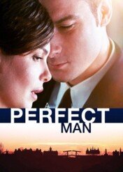 Idealny człowiek / A Perfect Man