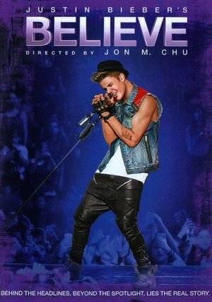 Justin Bieber. Belive / Justin Bieber's Believe