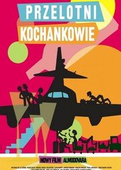 Przelotni kochankowie / I'm So Excited!