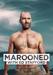 Marooned with Ed Stafford / Marooned with Ed Stafford