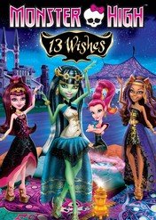 Monster High: 13 życzeń / Monster High: 13 Wishes
