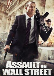 Mściciel z Wall Street / Assault on Wall Street