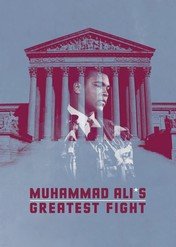Najtrudniejsza walka Muhammada Alego / Muhammad Ali's Greatest Fight