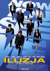Iluzja / Now You See Me