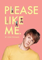 Please Like Me / Please Like Me