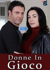 Śmiertelna gra / Donne in gioco