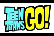 Teen Titans Go! Theme Song