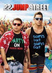22 Jump Street / 22 Jump Street