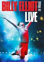 Billy Elliot: The Musical / Billy Elliot: The Musical