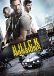 Brick Mansions. Najlepszy z najlepszych / Brick Mansions