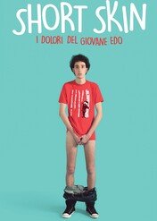 Cierpienia młodego Edoardo / Short Skin - I dolori del giovane Edo